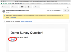 image of selecting a response in a kissmetrics preview email